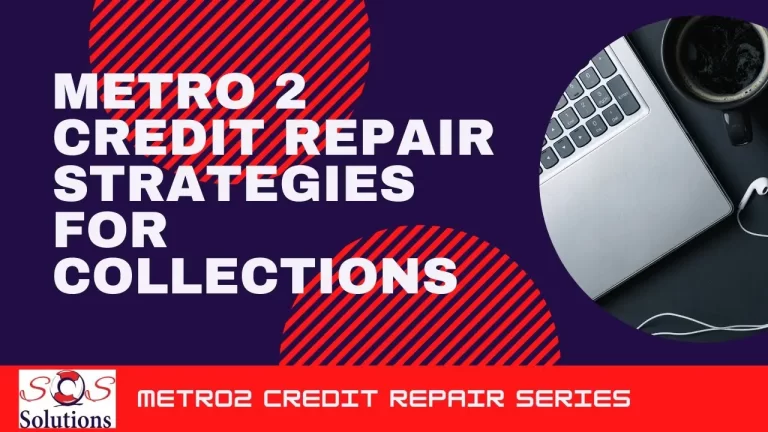 Metro 2 Credit Repair