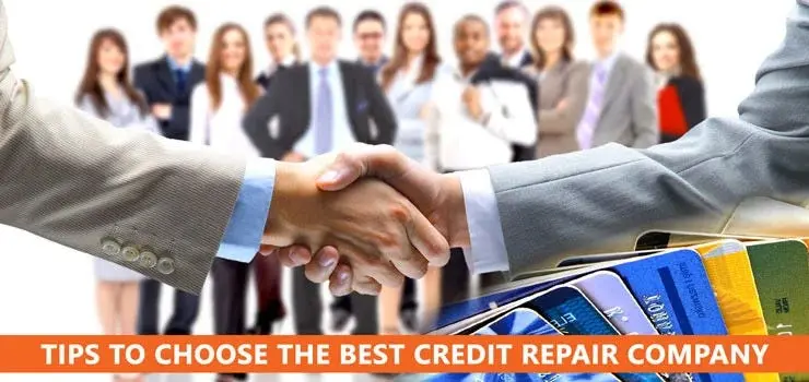 How To Choose The Best Credit Repair Service