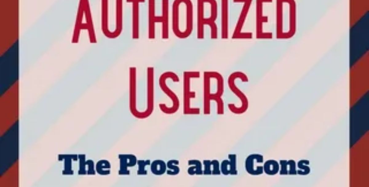 understanding-authorized-user-status